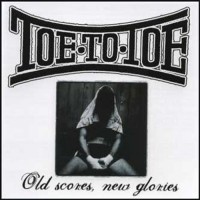 Purchase Toe To Toe - Old Scores, New Glories