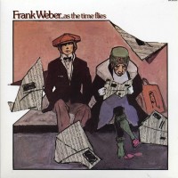 Purchase Frank Weber - As The Time Flies