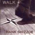Buy Hank Shizzoe - Walk Mp3 Download
