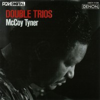 Purchase McCoy Tyner - Double Trios