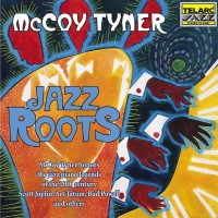 Purchase McCoy Tyner - Jazz Roots