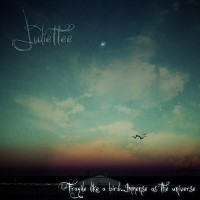 Purchase Juliettee - Fragile Like A Bird...Immense As The Universe