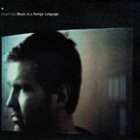 Purchase Lloyd Cole - Music In A Foreign Language