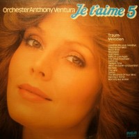 Purchase Orchester Anthony Ventura - Je T'aime Traum-Melodien 5