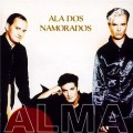 Buy Ala Dos Namorados - Alma Mp3 Download