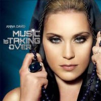 Purchase Anna David - Music Is Taking Over