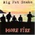 Buy Big Fat Snake - More Fire Mp3 Download