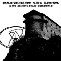 Purchase Drowning The Light - The Masters Empire