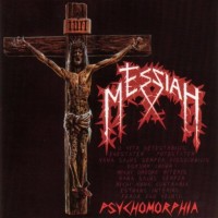 Purchase Messiah - Psychomorphia (Remastered) CD1