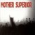 Buy Mother Superior - Mother Superior Mp3 Download