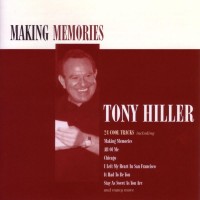Purchase Tony Hiller - Making Memories