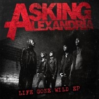 Purchase Asking Alexandria - Life Gone Wild (EP)