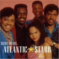 Purchase Atlantic Starr - Secret Lovers... The Best Of Atlantic Starr