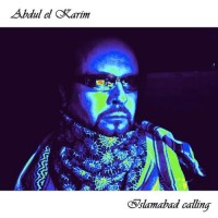 Purchase Abdul El Karim - Islamamabad Calling