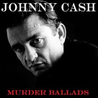 Purchase Johnny Cash - Murder Ballads