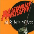 Buy Pankow - Nur Aus Spass Mp3 Download