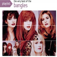 Purchase The Bangles - Playlist: The Very Best Of Bangles