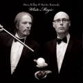 Buy Steve Kilbey & Martin Kennedy - White Magic Mp3 Download