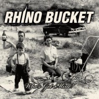 Purchase Rhino Bucket - Who's Got Mine
