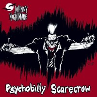 Purchase Johnny Nightmare - Psychobilly Scarecrow
