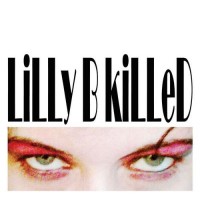Purchase Lilly B Killed - Lilly B Killed