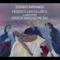 Buy Stavros Xarhakos - Llanto Por Ignacio Sanchez Mejias Mp3 Download