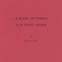 Purchase Baby Dee - A Book Of Songs For Anne Marie