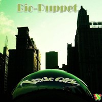 Purchase Bio-Puppet - Toxic City (EP)