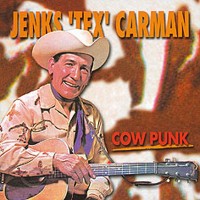 Purchase Jenks Tex Carman - Cow Punk