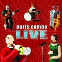 Purchase Paris Combo - Paris Combo Live CD1