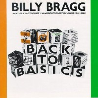 Purchase Billy Bragg - Back To Basics