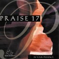 Buy Maranatha! Music - Praise 17: In Your Presence Mp3 Download