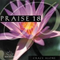 Buy Maranatha! Music - Praise 18: Grace Alone Mp3 Download