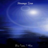 Purchase Strangezero - Blue Trees, 7 Miles