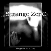Purchase Strangezero - Happens In A City