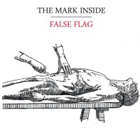 Purchase The Mark Inside - False Flag