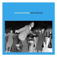 Purchase VA - Disco Discharge. Disco Boogie CD2