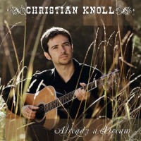 Purchase Christian Knoll - Already A Dream