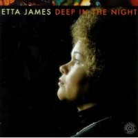 Purchase Etta James - Deep In The Night