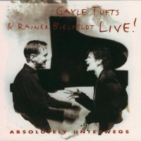 Purchase Gayle Tufts & Rainer Bielfeldt - Absolutley Unterwegs