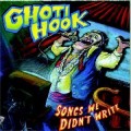 Buy Ghoti Hook - Songs We Didn't Write Mp3 Download