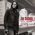 Buy Joe Nichols - Real Things Mp3 Download