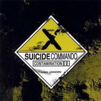 Purchase Suicide commando - Contamination