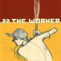 Purchase .22 - The Worker