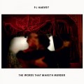 Buy PJ Harvey - The Words That Maketh Murder (CDS) Mp3 Download