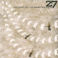 Purchase 27 - Holding On For Brighter Days