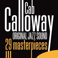 Purchase Cab Calloway - 29 Masterpieces