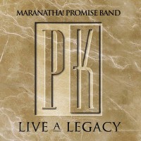 Purchase Maranatha! Promise Band - Promise Keepers: Live A Legacy