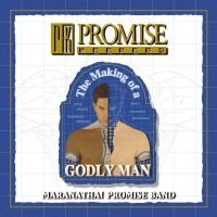 Purchase Maranatha! Promise Band - Promise Keepers: The Making Of A Godly Man