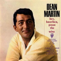 Purchase Dean Martin - Hey, Brother Pour The Wine